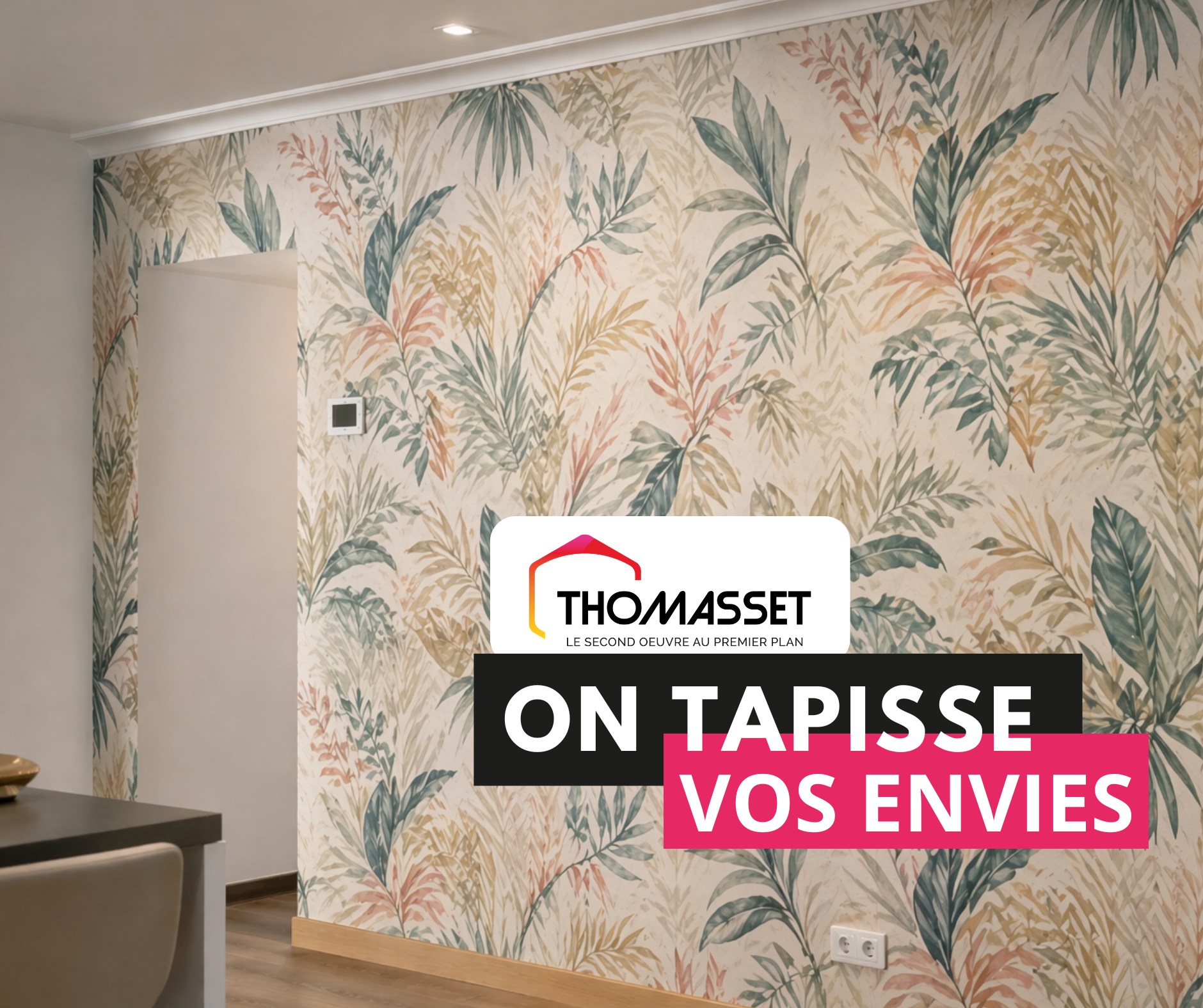POSE DE TAPISSERIE. Service de pose de tapisserie Thomasset dans la Drôme